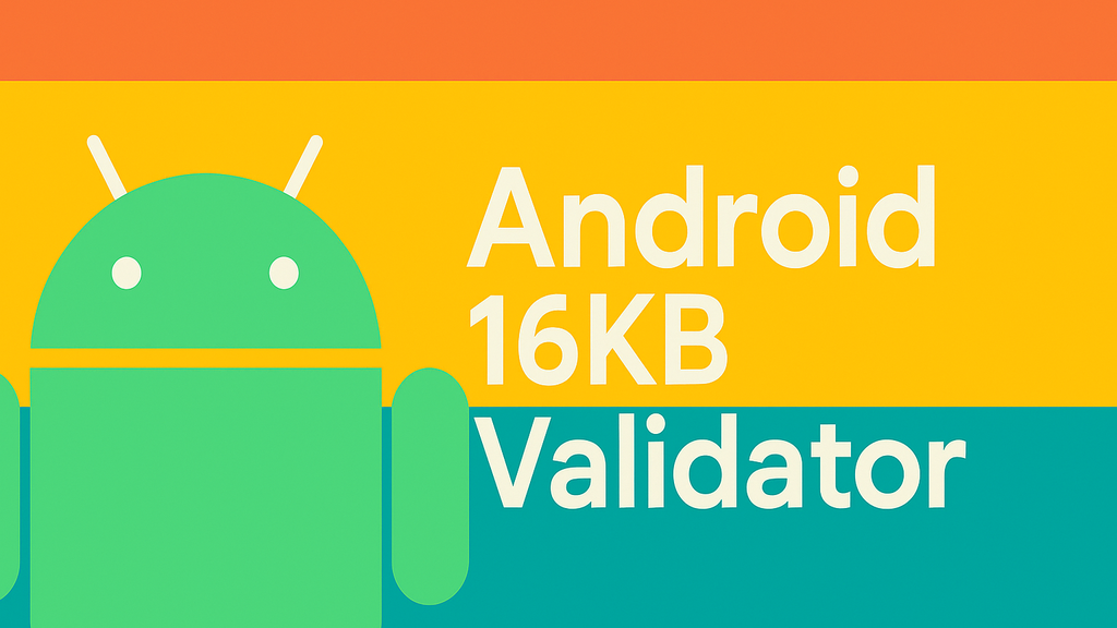 Como Validar o Alinhamento de 16KB em APKs, AABs e SOs