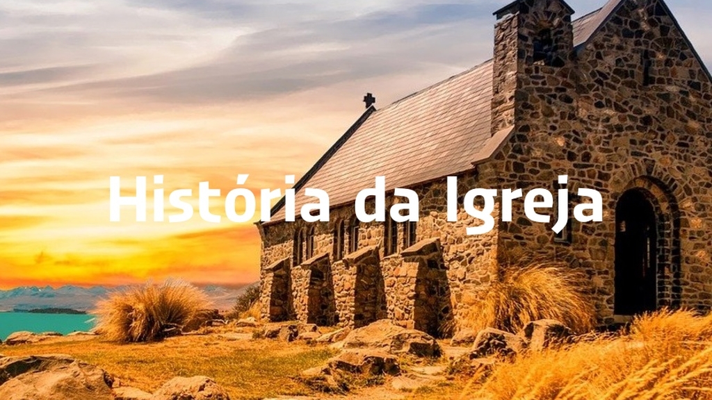 História da Igreja